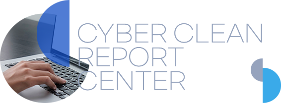 Cyber ​​Clean Report Center
